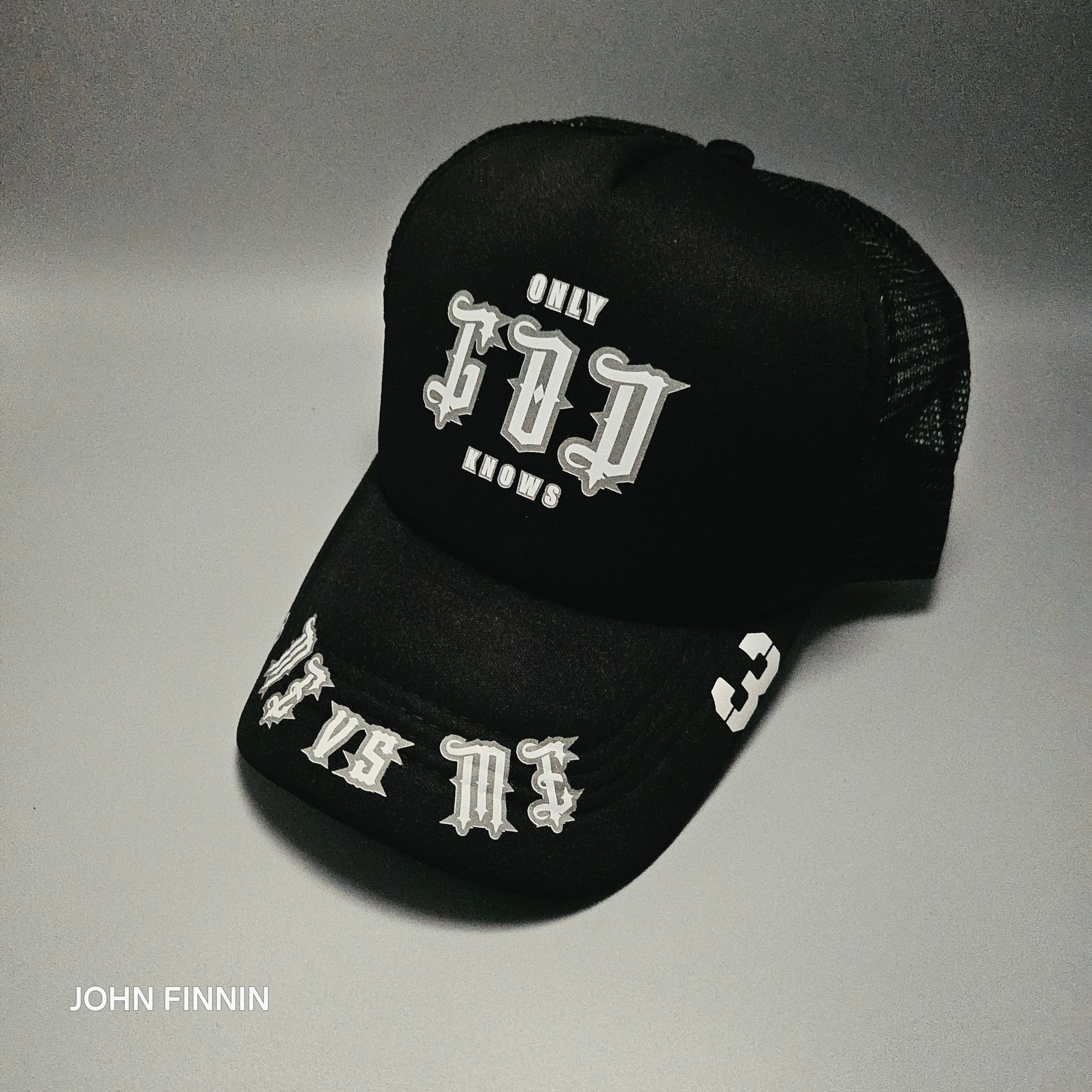 ONLY GOD KNOWS 33 ' JOHN FINNIN TRUCKER