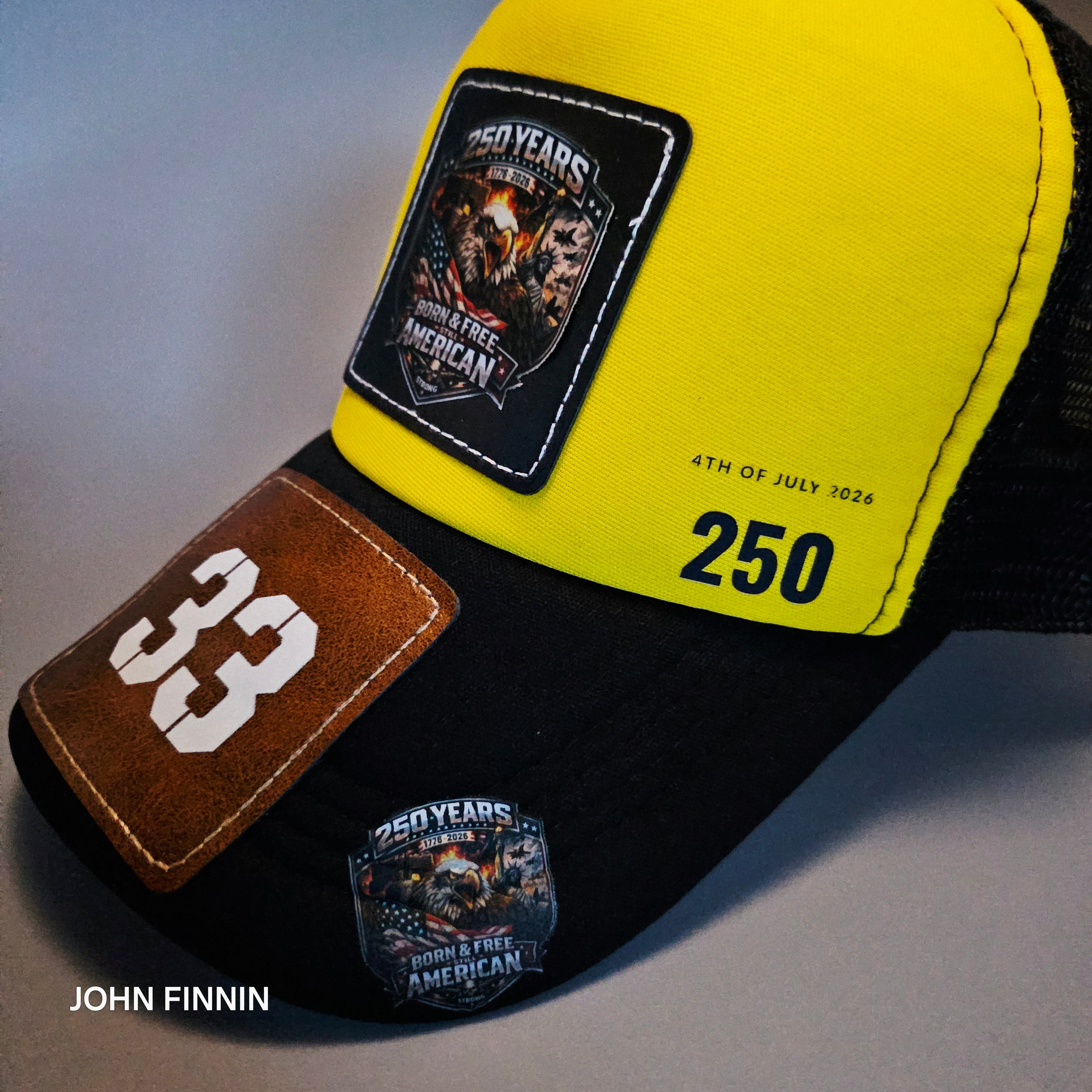 AMERICAN 250TH ANNIVERSARY ' JOHN FINNIN TRUCKER