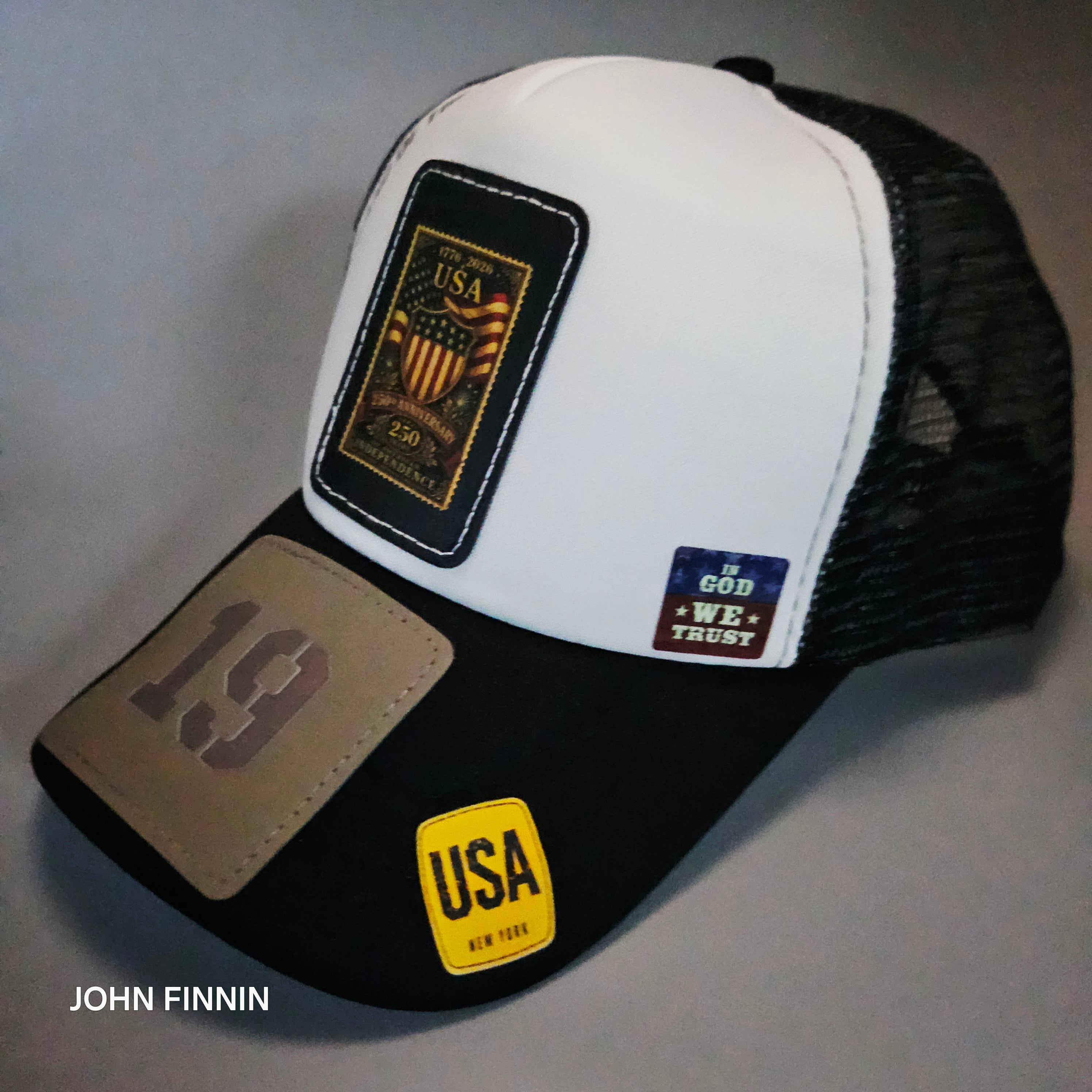 AMERICAN 250TH ANNIVERSARY ' JOHN FINNIN TRUCKER
