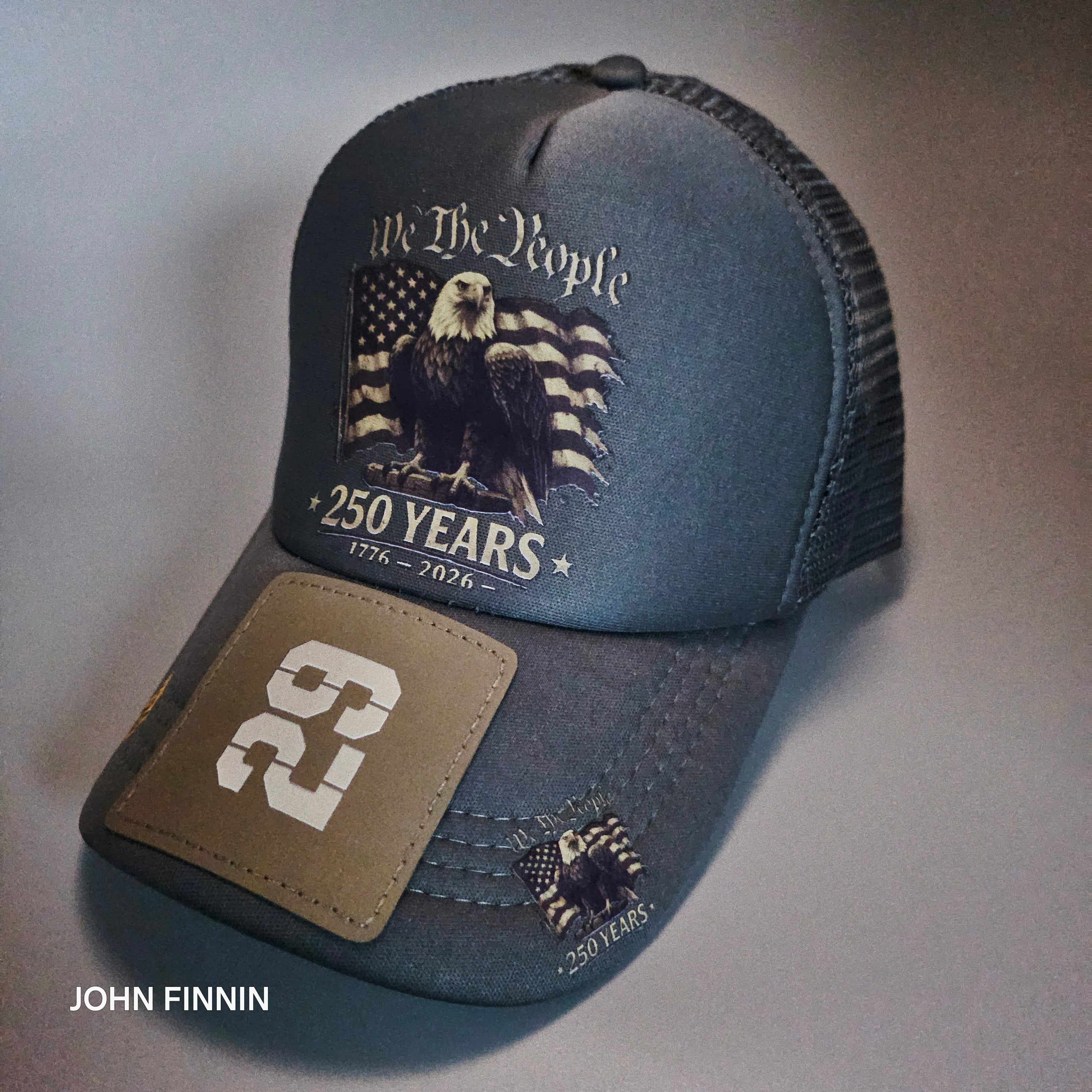 AMERICAN 250TH ANNIVERSARY ' JOHN FINNIN TRUCKER