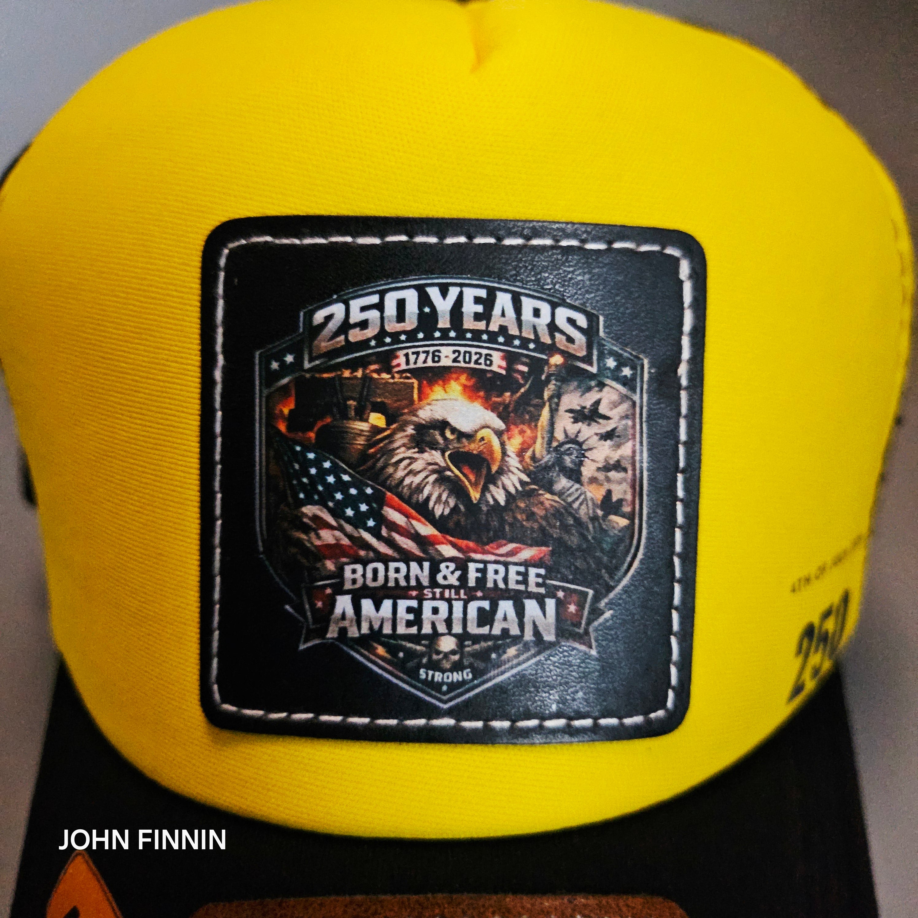 AMERICAN 250TH ANNIVERSARY ' JOHN FINNIN TRUCKER