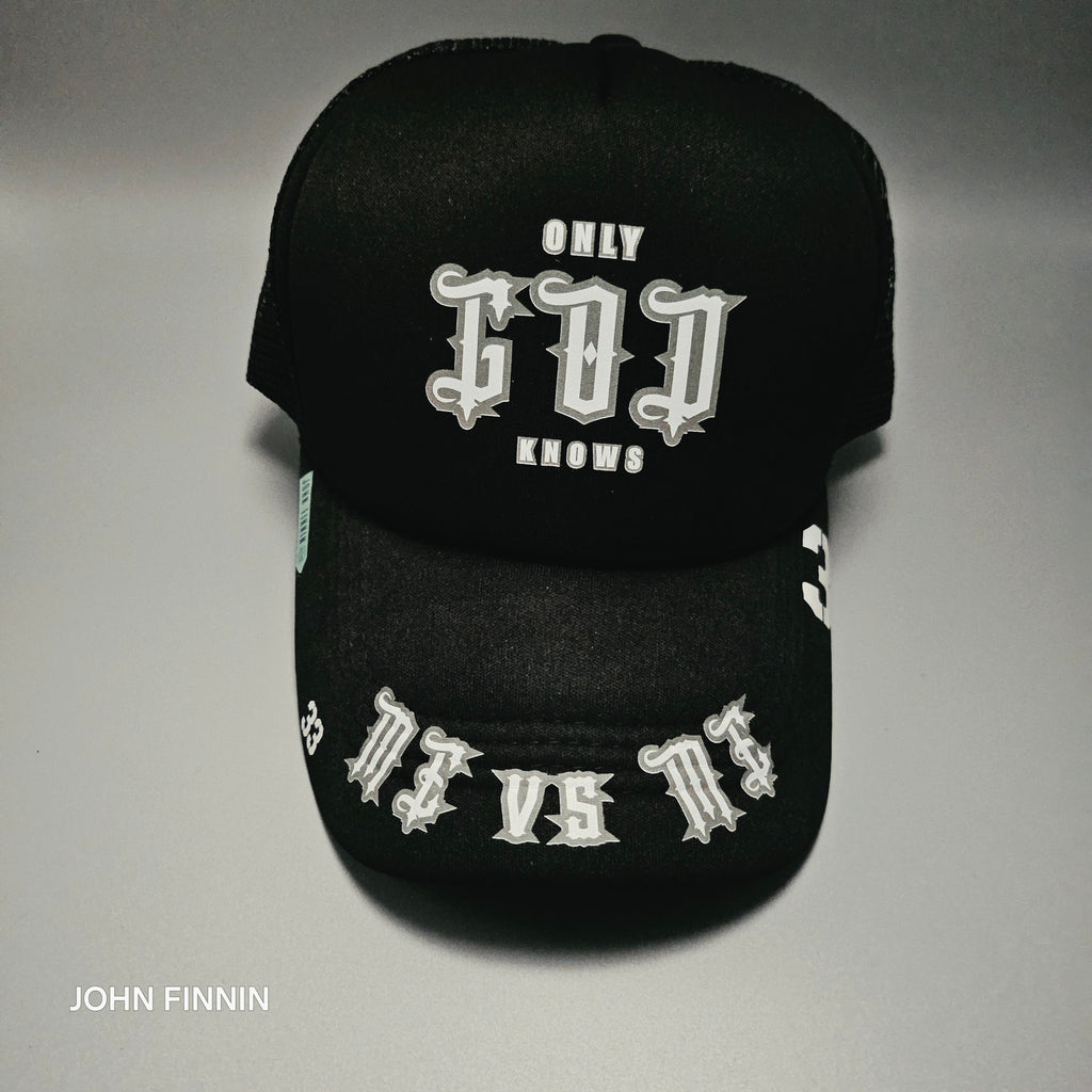 ONLY GOD KNOWS 33 ' JOHN FINNIN TRUCKER